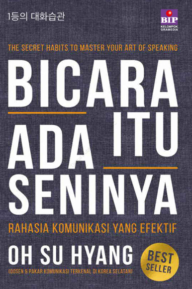 Bicara Itu Ada Seninya