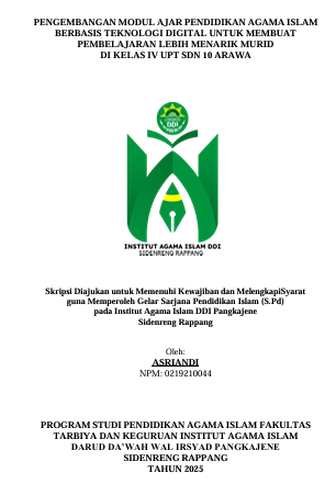 PENGEMBANGAN MODUL AJAR PENDIDIKAN AGAMA ISLAM  BERBASIS TEKNOLOGI DIGITAL UNTUK MEMBUAT  PEMBELAJARAN LEBIH MENARIK MURID  DI KELAS IV UPT SDN 10 ARAWA